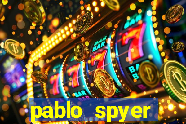 pablo spyer namorada atual